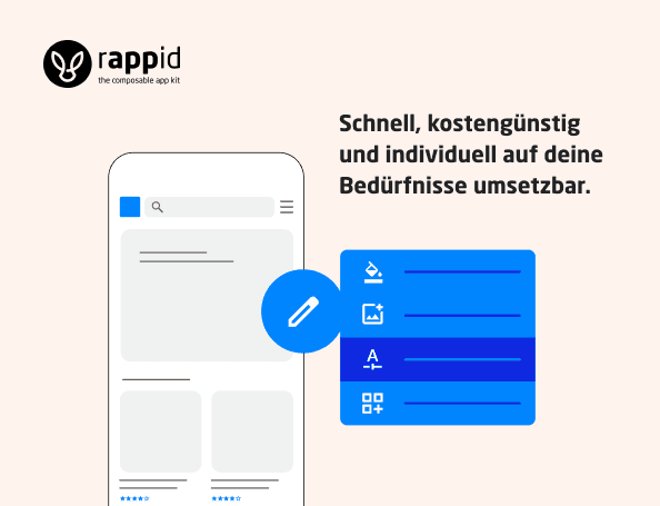 Schnell und kostengünstig mit Rappid deine App entwickeln